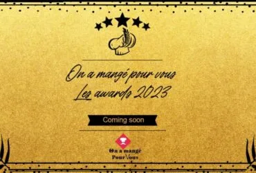 Les Awards On a mangé pour vous