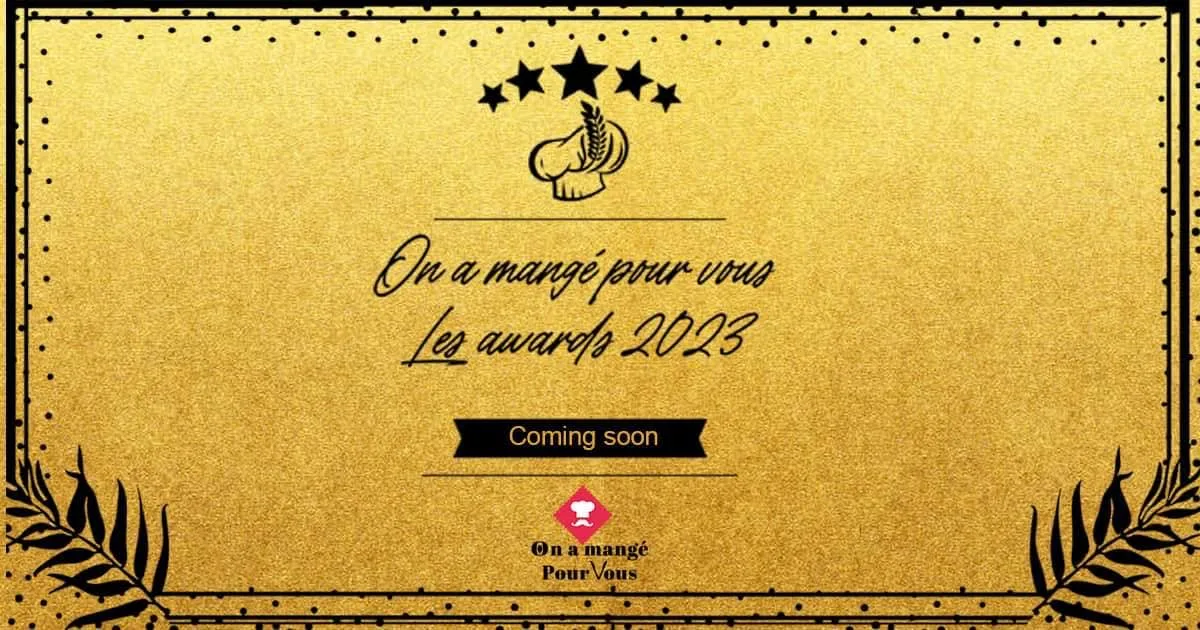 Les Awards On a mangé pour vous