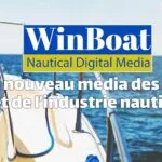 WinBoat, le nouveau média des mers et de l’industrie nautique