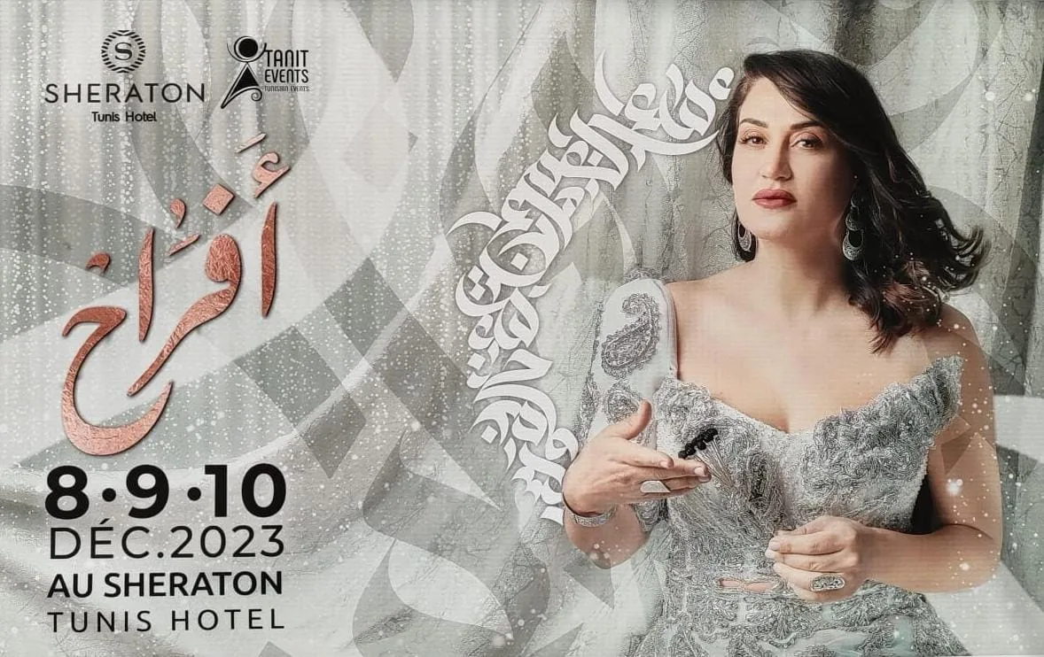 Afrah lÉvénement Incontournable au Sheraton Tunis Hotel