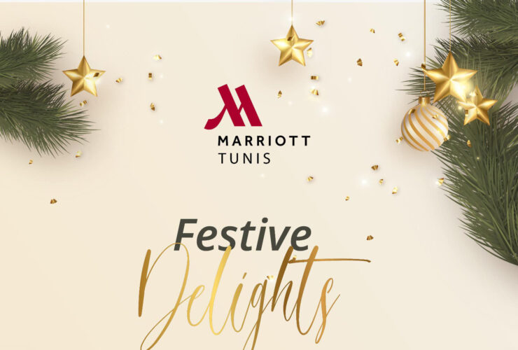 Au Tunis Marriott Hotel, la saison des fêtes s’annonce étincelante