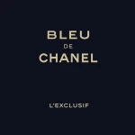 BLEU DE CHANEL L’EXCLUSIF | Trendymagazine
