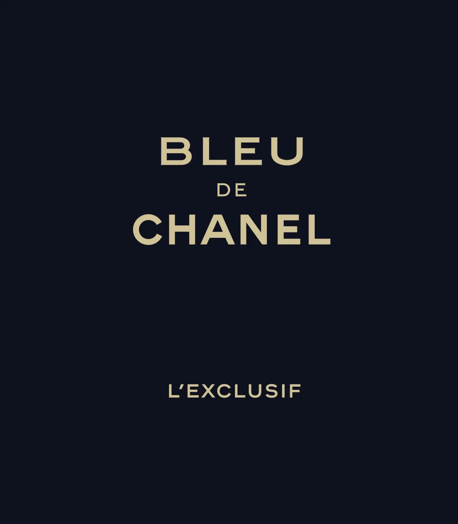 BLEU DE CHANEL L’EXCLUSIF | Trendymagazine